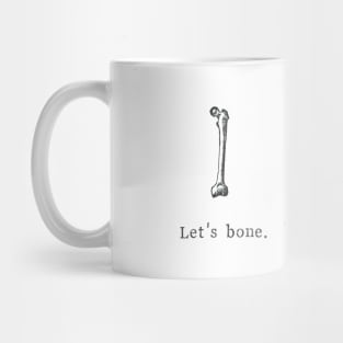 Let's Bone Mug